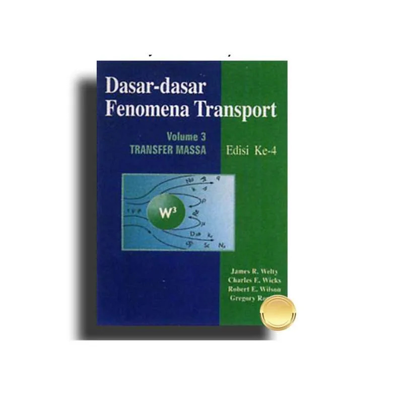 Cover Dasar - dasar Fenomena Transport :  Welty R.James