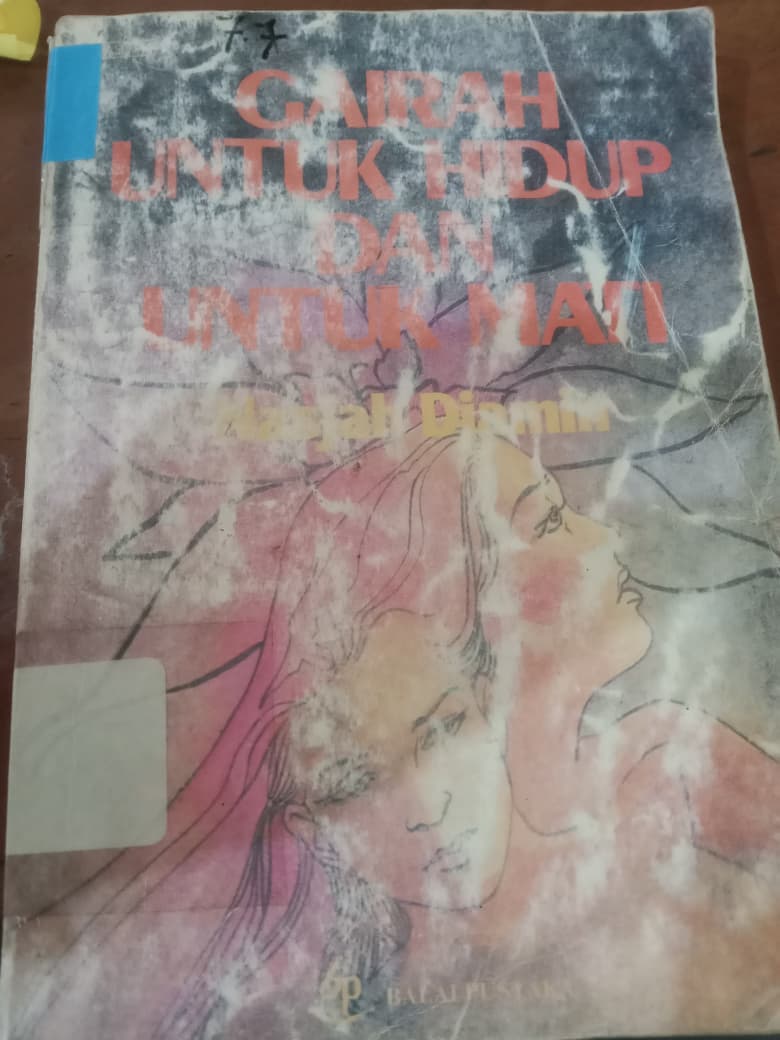Cover Gairah untuk hidup dan mati / Nasjah, Djamin
