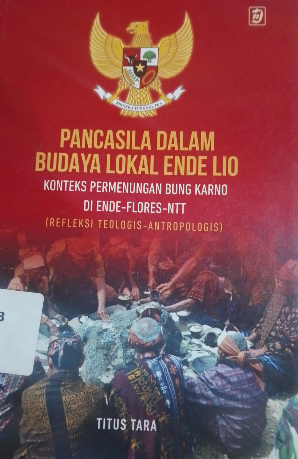 Cover Pancasila Dalam Budaya Lokal Ende Lio