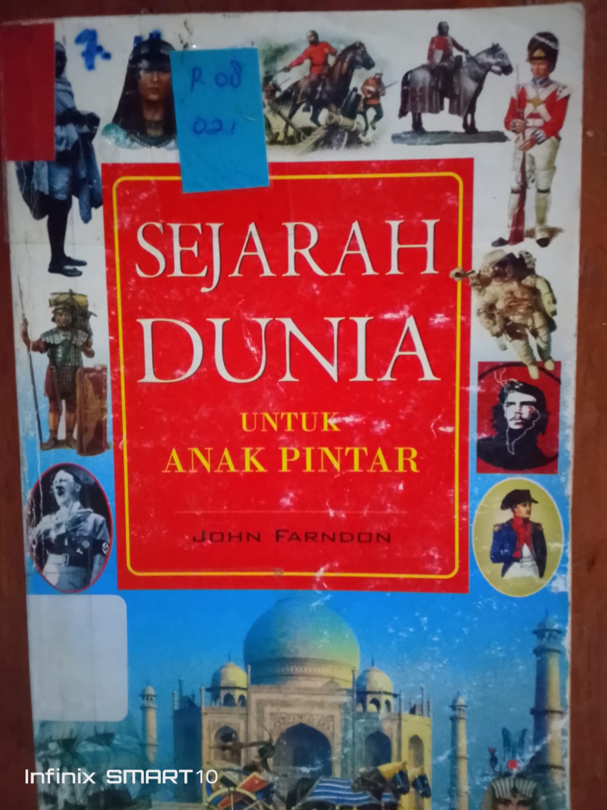 Cover Sejarah Dunia Untuk Anak Pintar / John Farndon