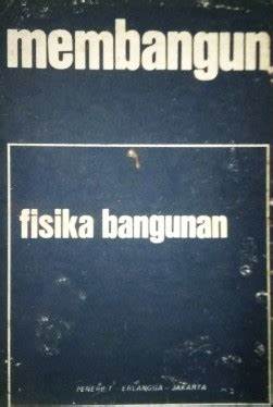 Cover Membangun :  Fisika Bangunan = Bouwfysica / Meijs, P.J.M Van der