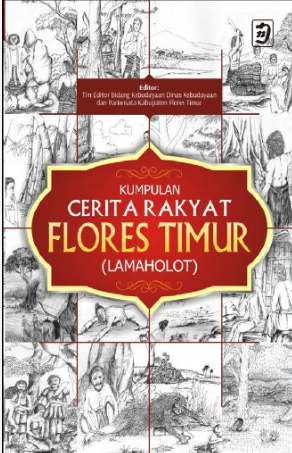 Cover Kumpulan Ceita Rakyat Flores Timur / Kadir,Muhamad Soleh