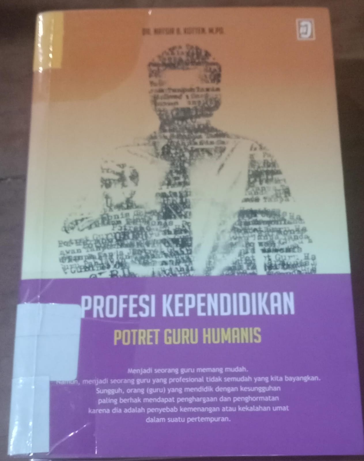 Cover Profesi Kependidikan Potret Guru Humanis / Kotten, Natsir