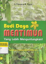 Cover Budi Daya Mentimun :  Yang lebih Menguntungkan / Padmiarso
