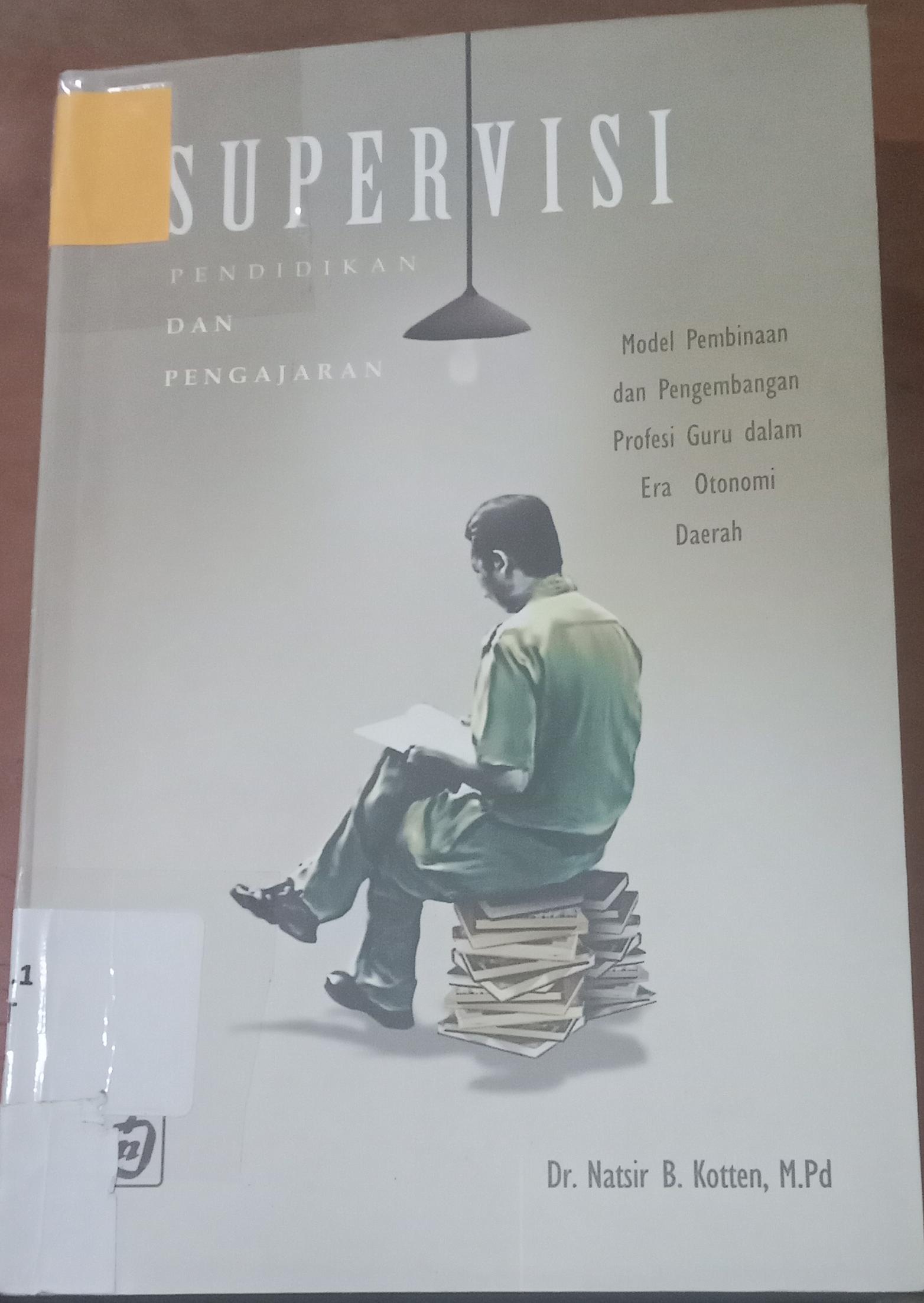 Cover Supervisi Pendidikan Dan Pengajaran / Kotten, Natsir