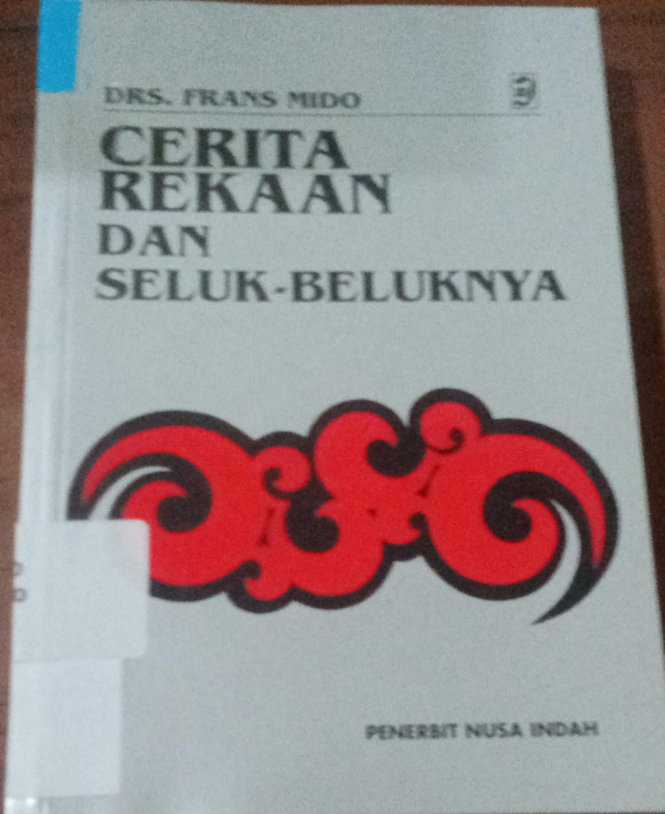 Cover Cerita Rekaan Dan Seluk-Beluknya / Mido, Frans
