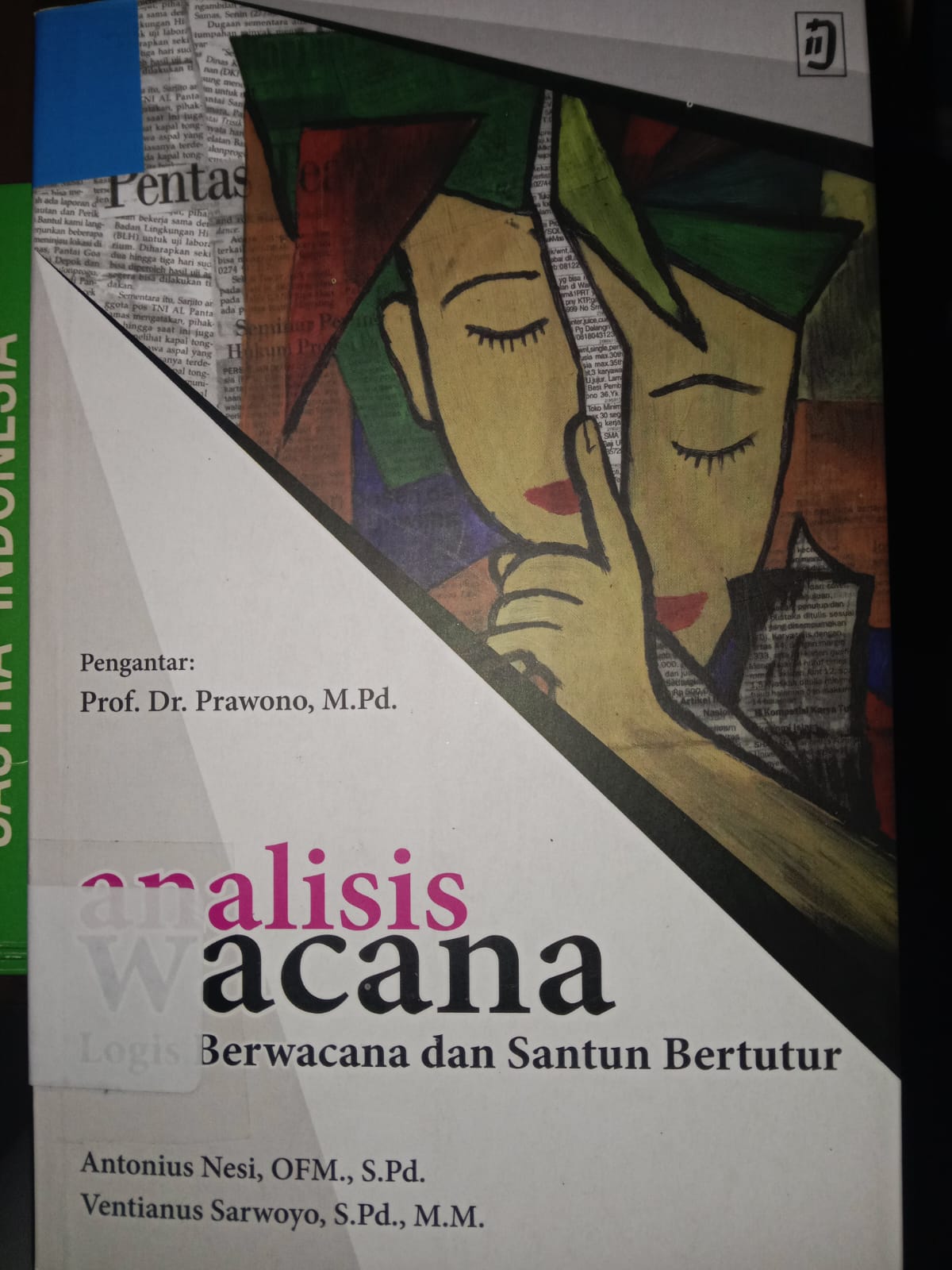 Cover Analisis Wawancara Logis Berwawancara Dan Santun Bertutur / Nesi, Antonius