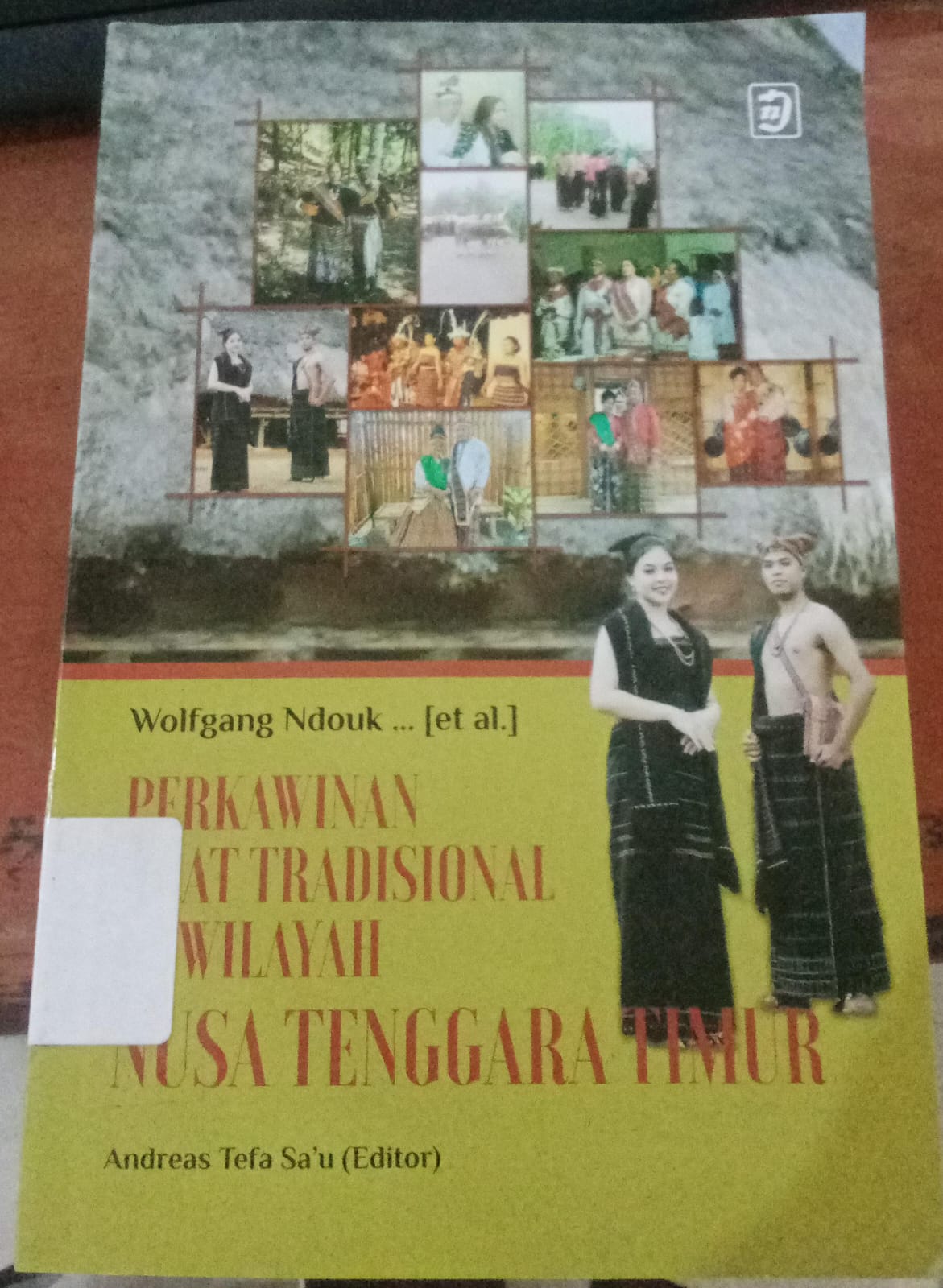 Cover Perkawinan Adat Tradisional Di Wilayah Nusa Tenggara Timur / Ndouk, Wolfgang