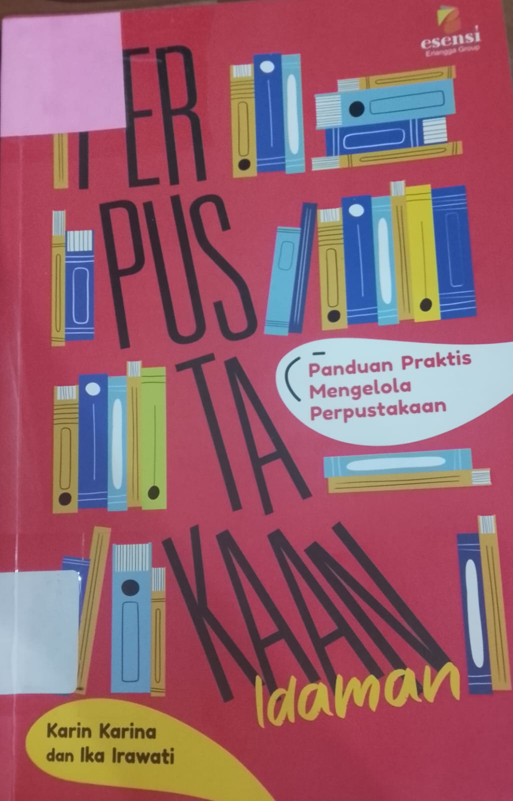 Cover Perpustakaan idaman / Karina