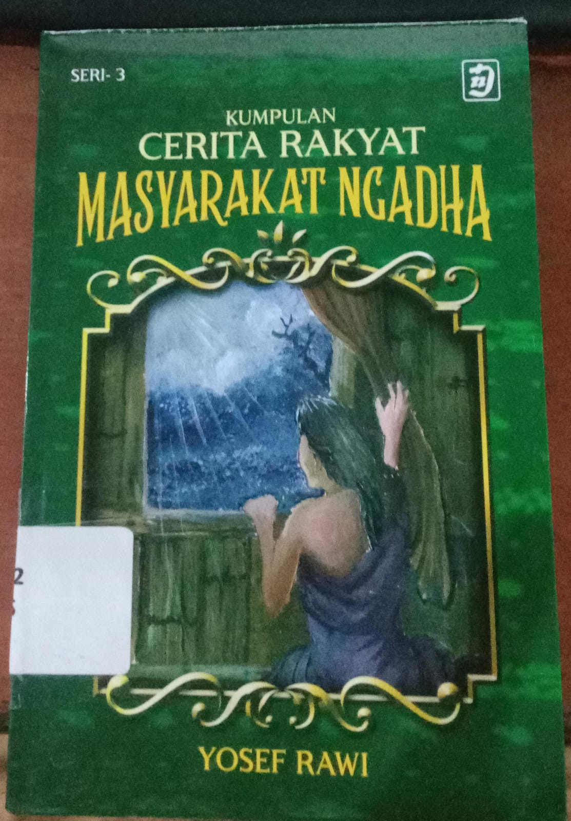 Cover Kumpulan Cerita Rakyat Masyarakat Ngahda / Rawi, Yosef
