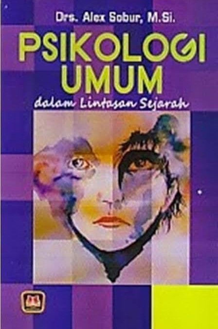 Cover Psikologi Umum Dalam Lintasan Sejarah / Sobur, Alex
