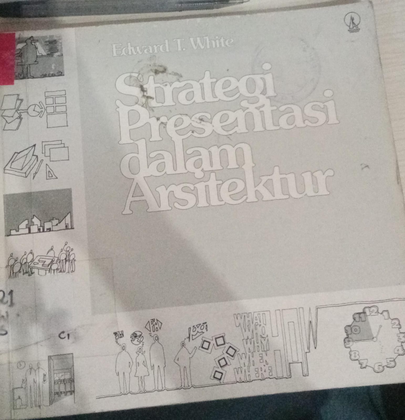 Cover Strategi Presentasi Dalam Arsitektur / White, Edward