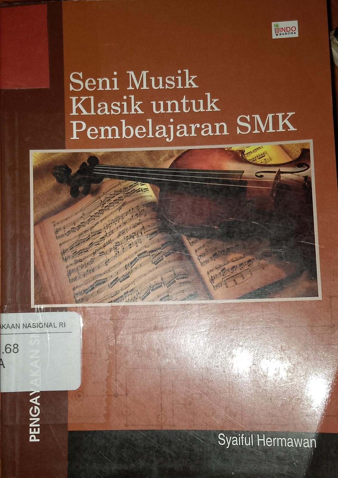 Cover Seni musik Klasik untuk Pembelajarn SMK / Syaiful Hermawan