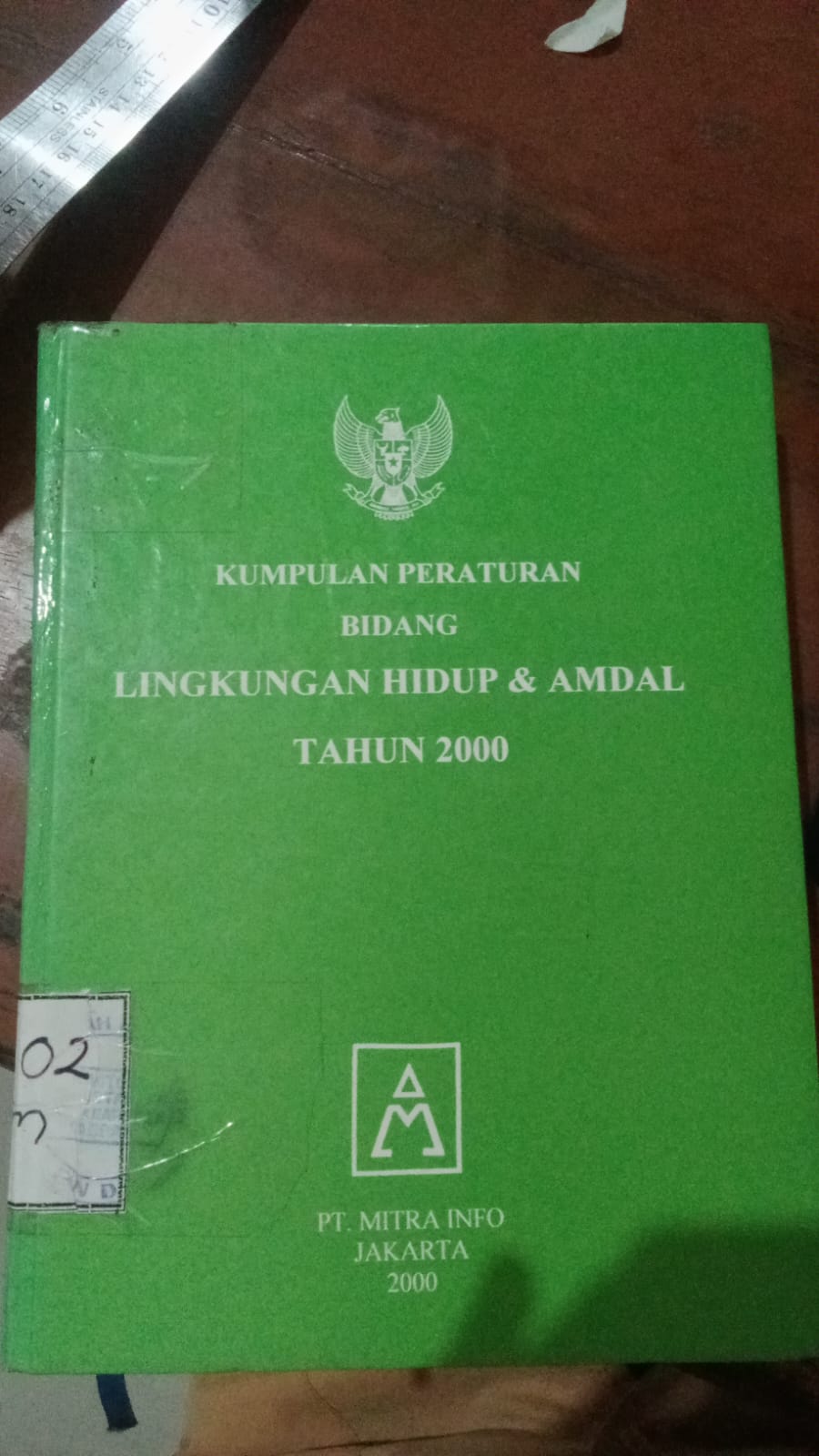 Cover Kumpulan Peraturan Bidang Lingkungan Hidup  Dan Hidup / Julius Frans