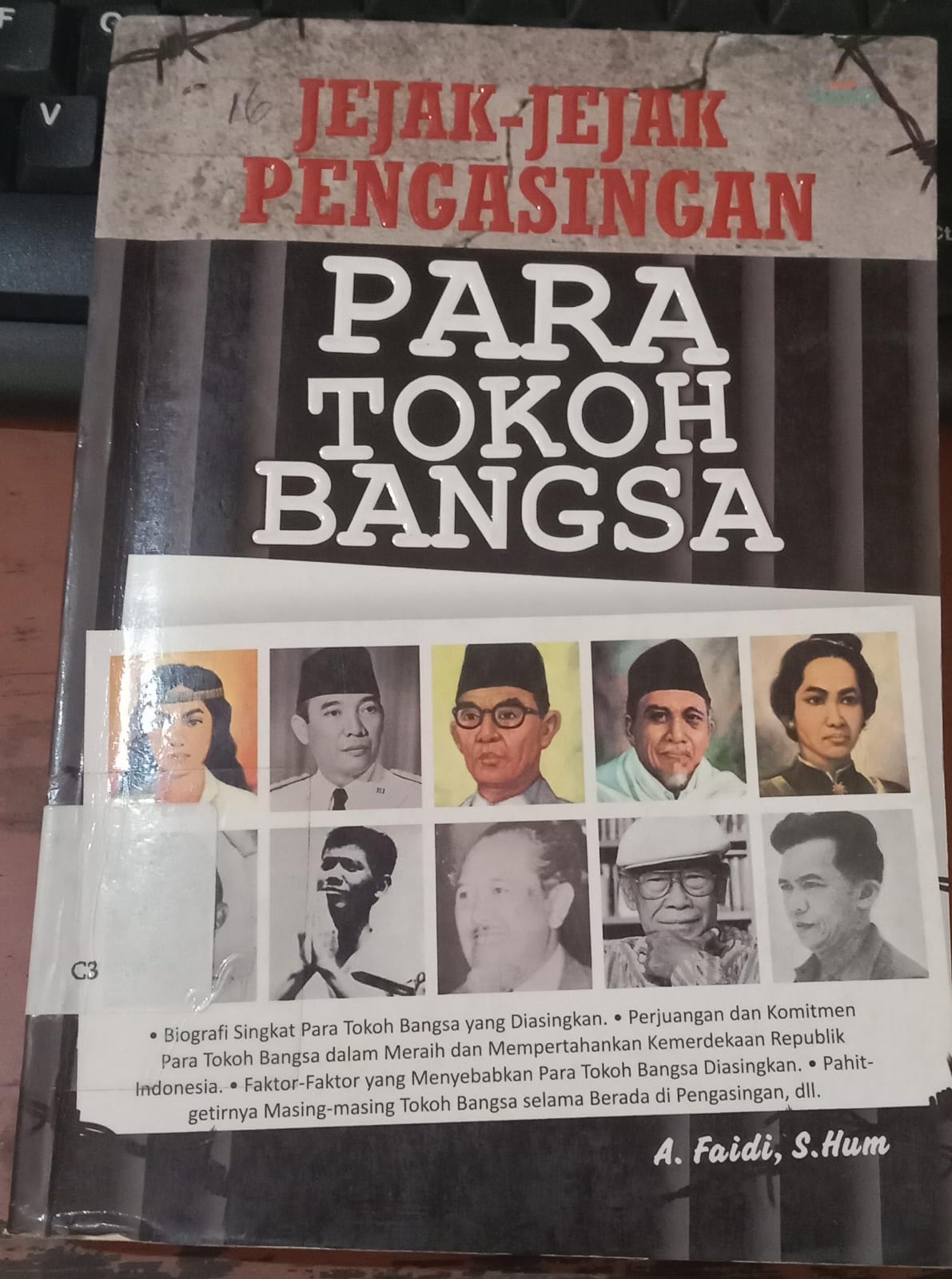 Cover Jejak-Jejak Pengasingan Para Tokoh Bangsa / Hum,Faidi