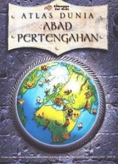 Cover Atlas Dunia Abat Pertengahan