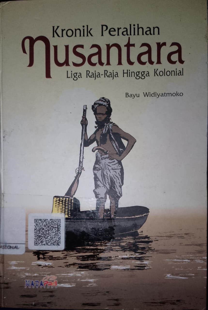 Cover Kronik Peralihan Nusantara / ,Bayu Widyatmoko,