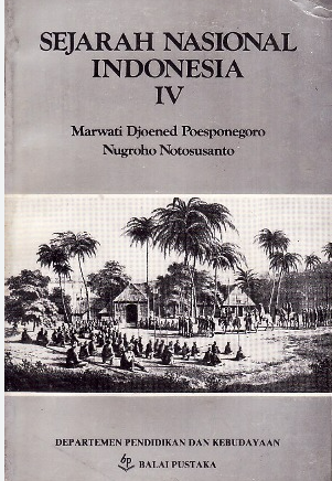 Cover Sejarah Nasional Indonesia IV / Djoened Marwati Poesponegoro