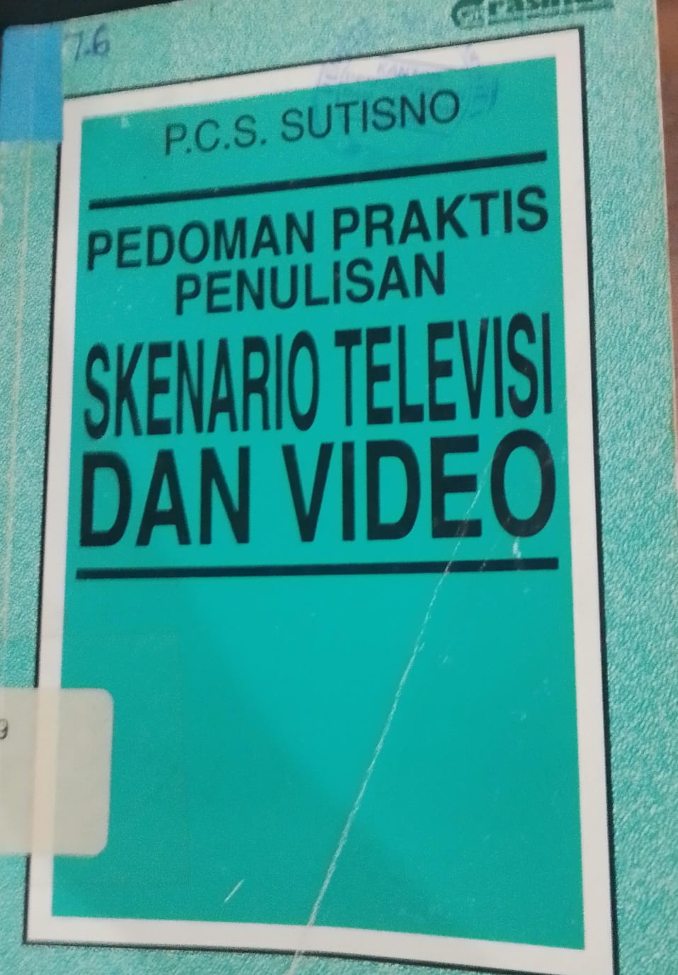 Cover Pedoman Praktis Penulis Skenario TElevisi Dan video