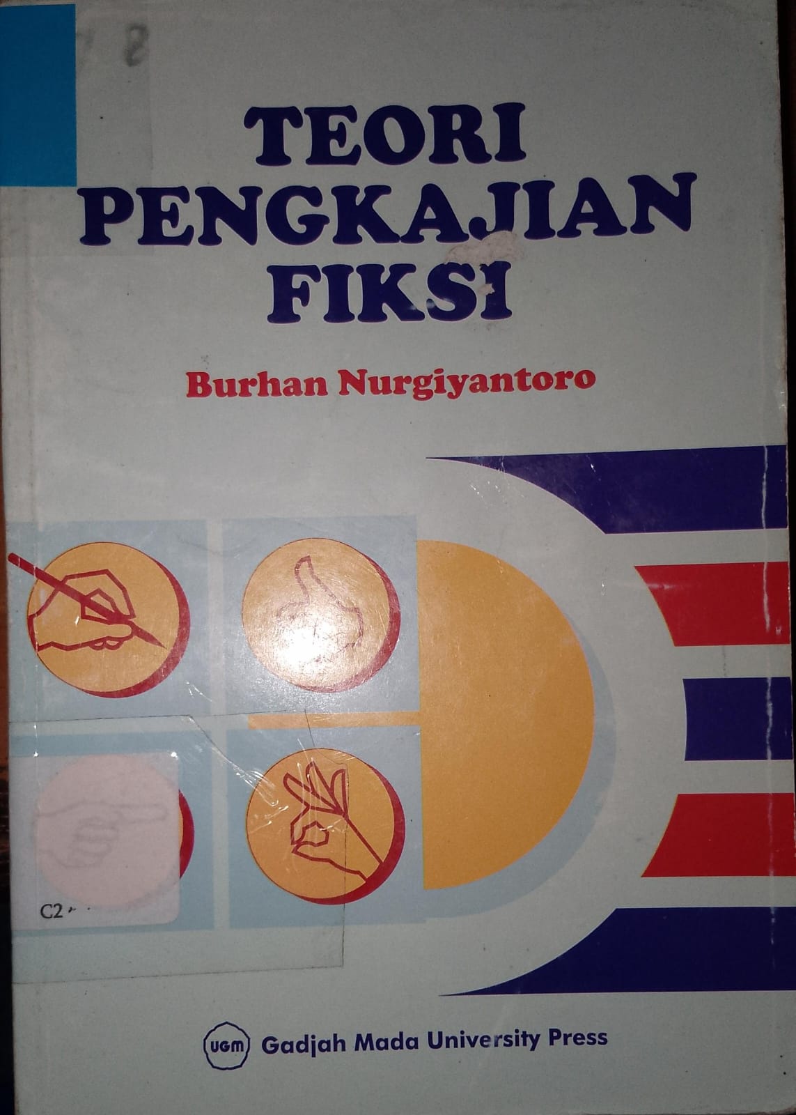 Cover Teori pengkajian fiksi / Burhan  Nurgiantoro