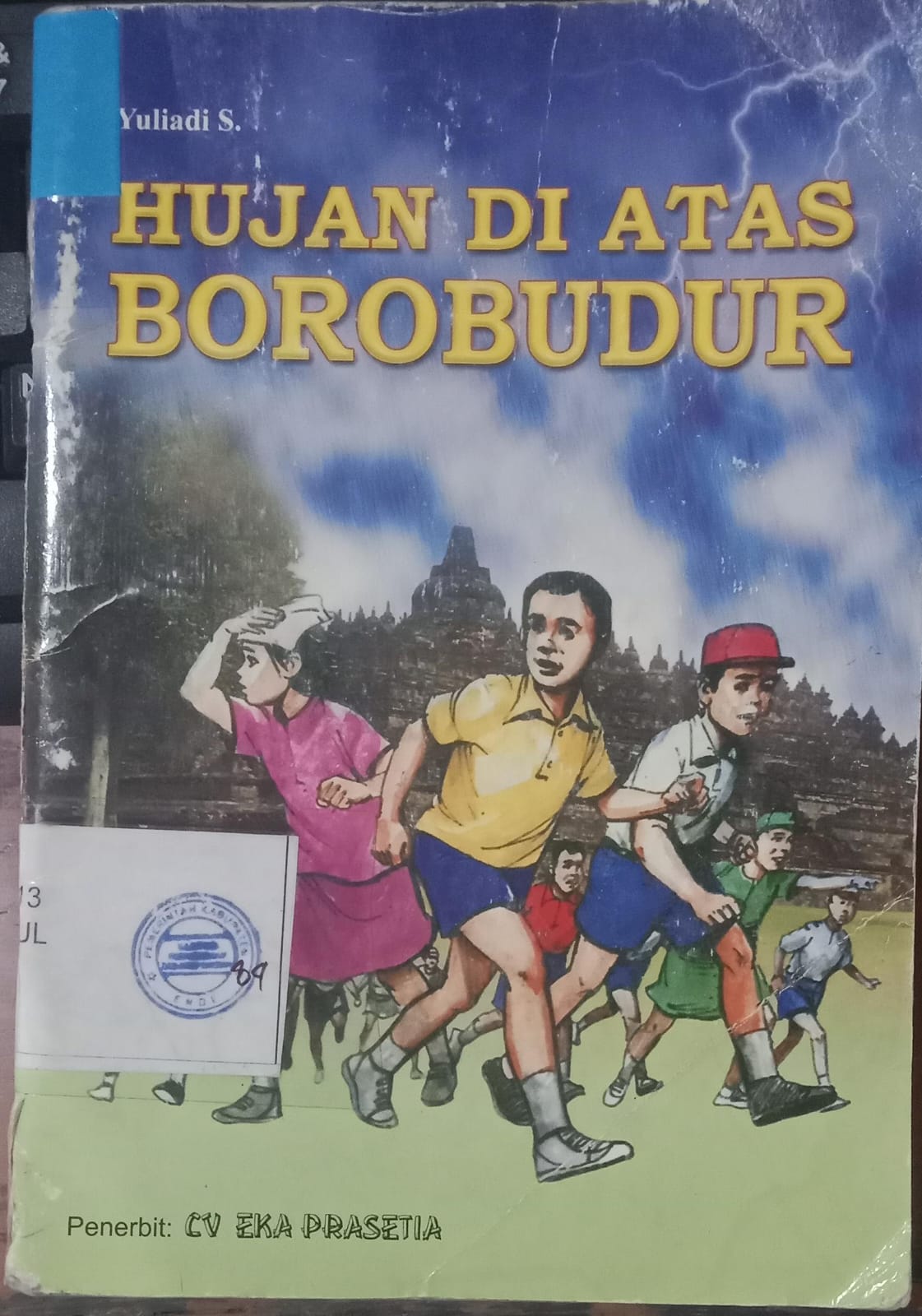 Cover Hujan Di Atas Borobudur / Yuliadi