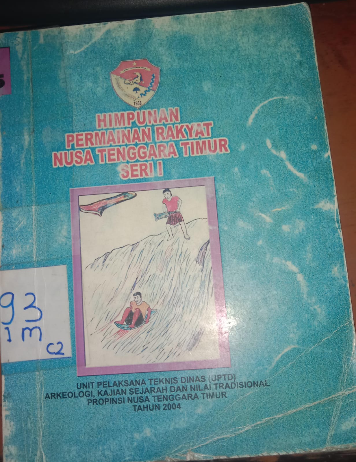 Cover Himpuan Permainan Rakyat Nusa Tennggara Timur: seri 1 / Himpuan