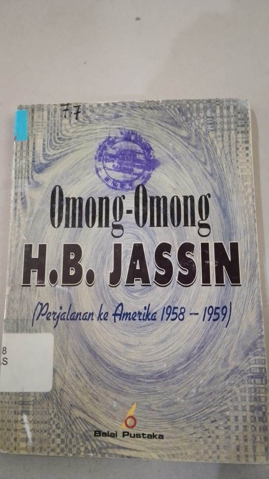 Cover Omong Omong H.B. jassin (Perjalanan Ke Amerika 1958-1959) / Jassin H.B