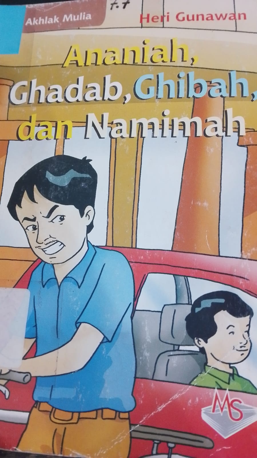 Cover Ananiah, Ghadab, Ghibah, Dan Namimah
