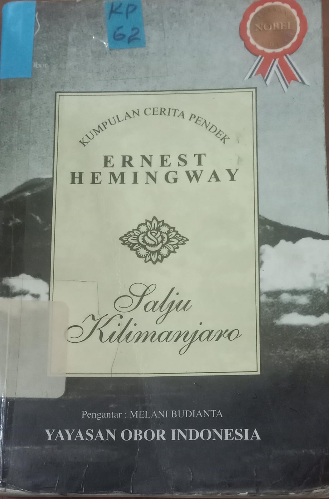 Cover Kumpulan Cerita Pendek Salju Kilimanjaro / ernest Hemingway