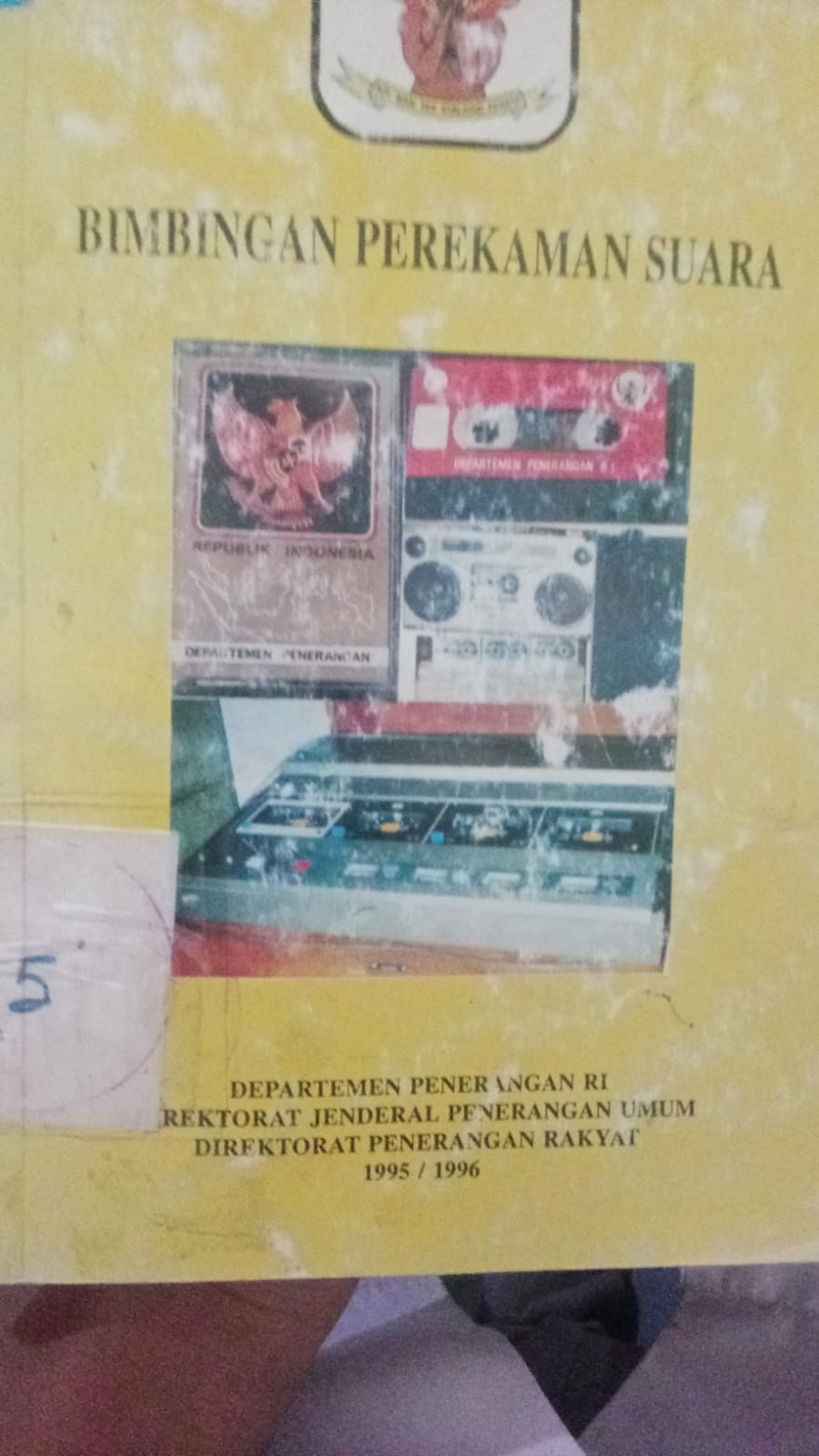 Cover Bimbingan Perekamanan Suara / Dapartemen Penerangan RI