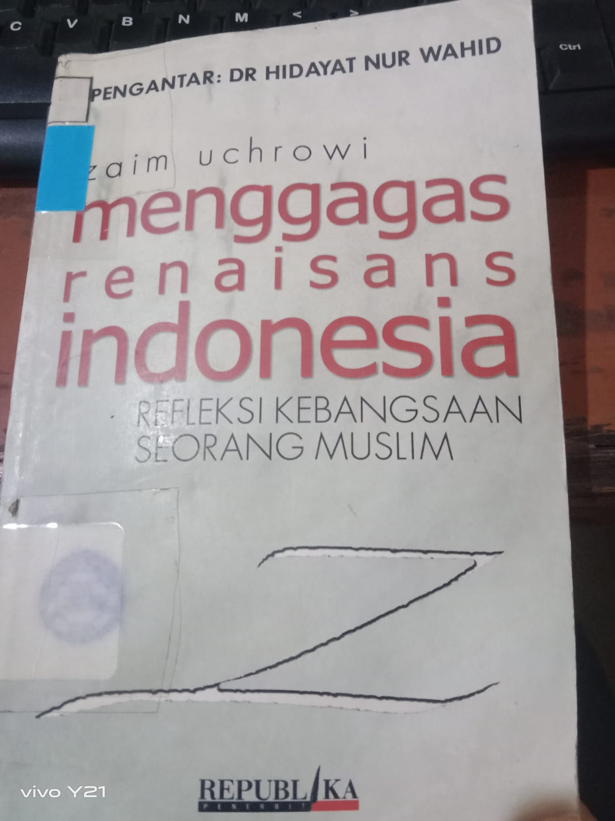 Cover Menggasa Renaisans Indonesia / zaim, Uchrowi