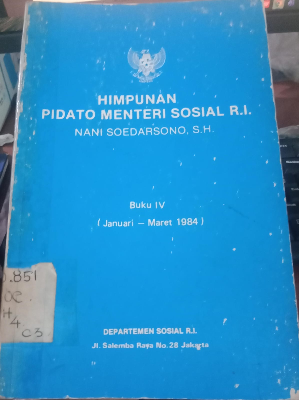 Cover Himpunan pidatomentri sosial / nani, Soedarsono