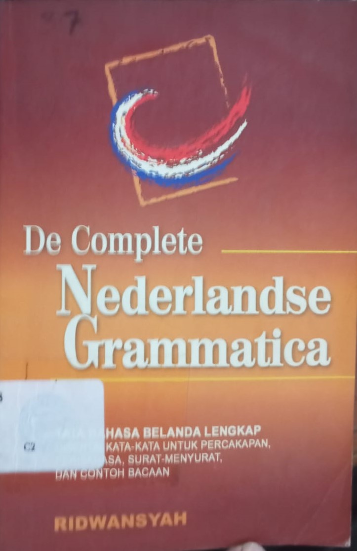 Cover De Complete Nederlandse Grammatica :  Tata Bahasa Belanda Lengkap