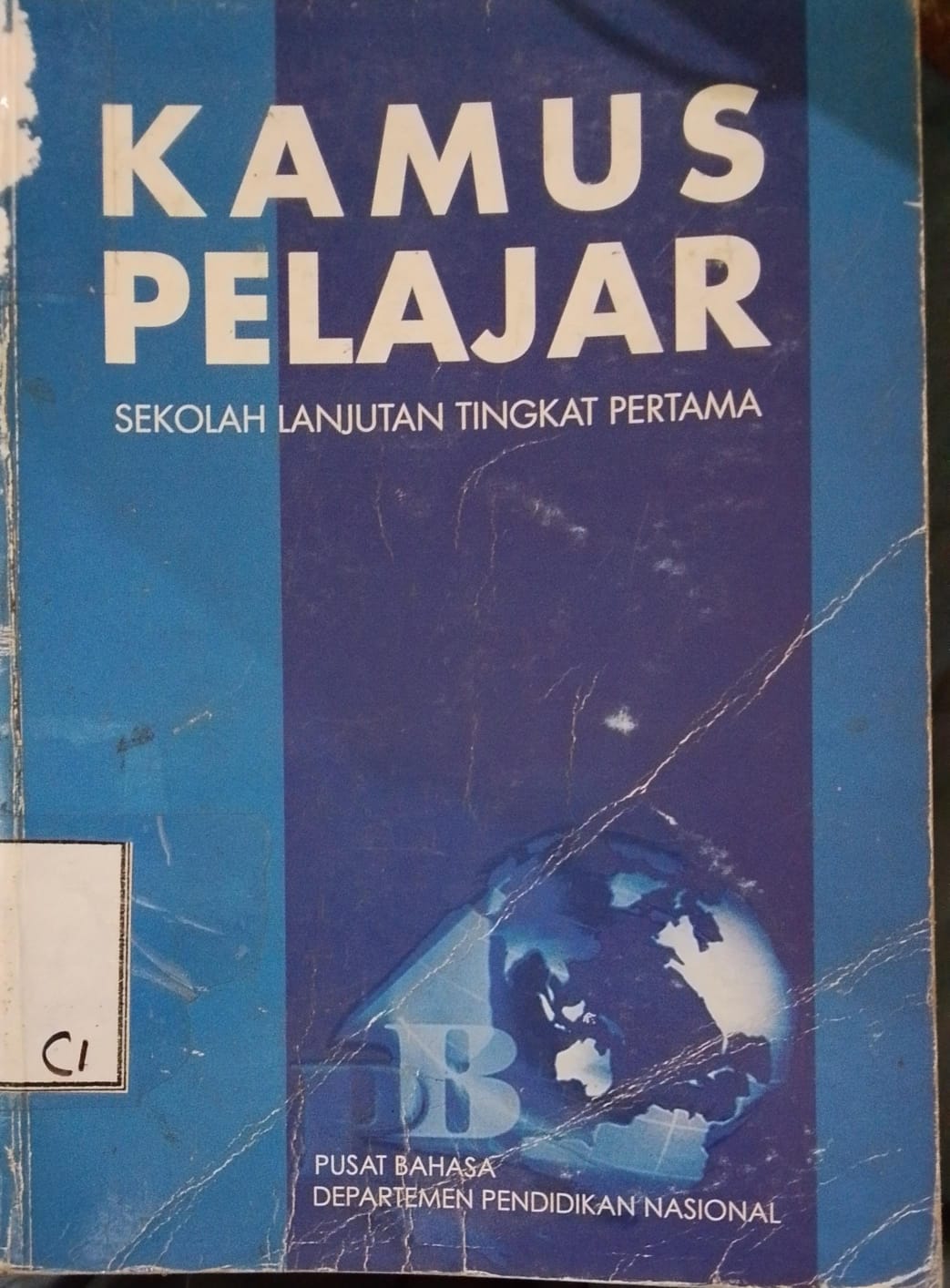 Cover Kamus Pelajar Sekolah Lanjutan Tingkat Pertama / Nureni,Isti