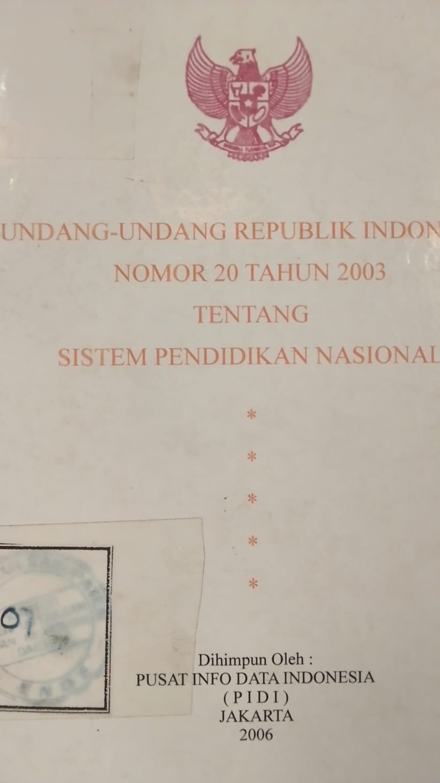 Cover Undang -Undang Repubelik Indonesia Nomor 20 Tahun 2003 Tentang Sistem Pendidikan Nasional / Pemerintah RI