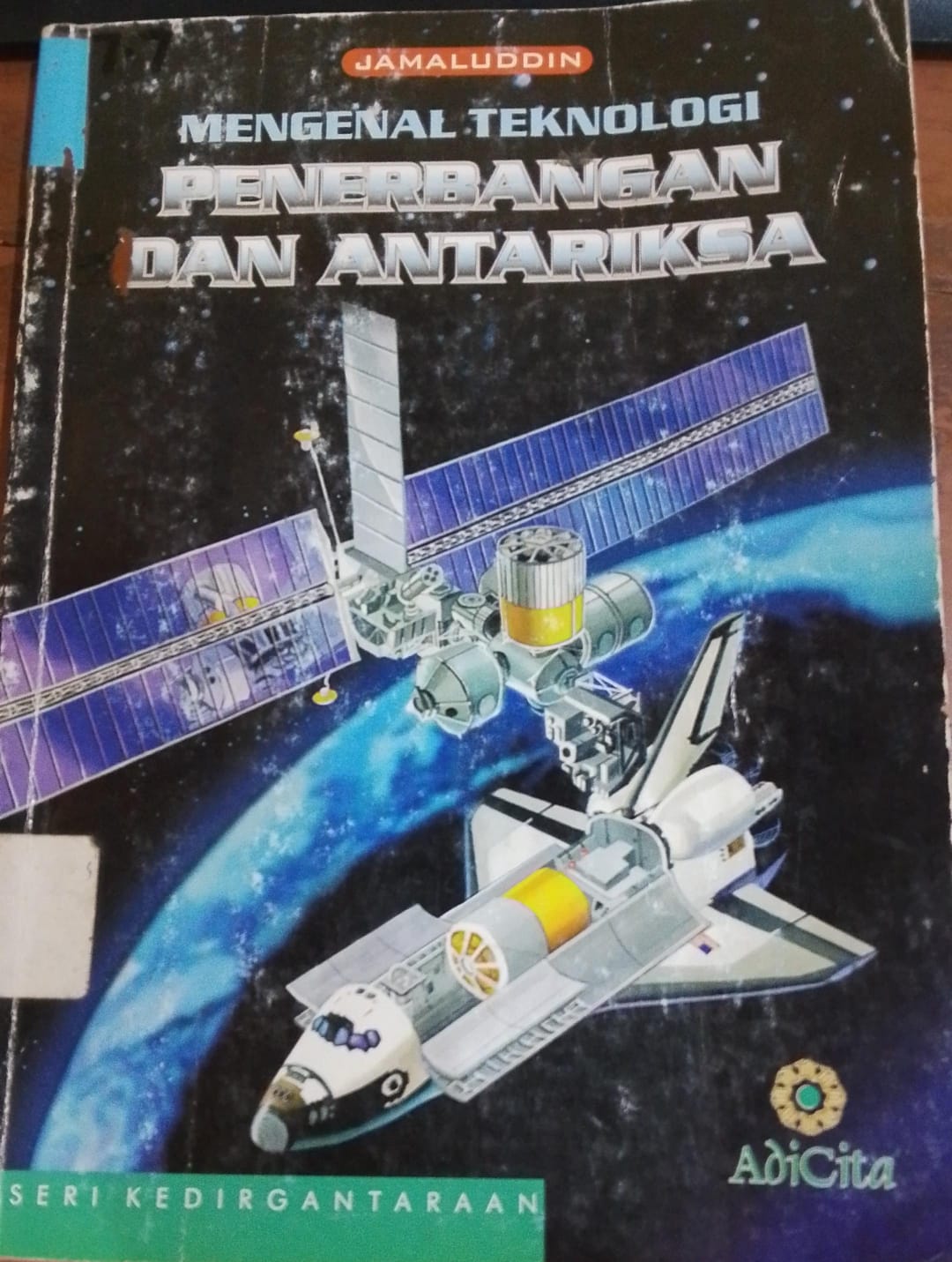 Cover Mengenal Teknologi Penerbangan dan Antariksa