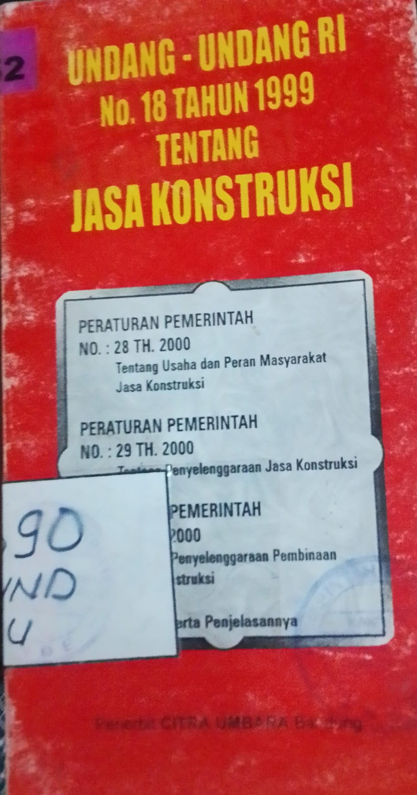 Cover Undang-Undang Ri No.18 Tahun 1999 Tentang Jasa Konstruksi