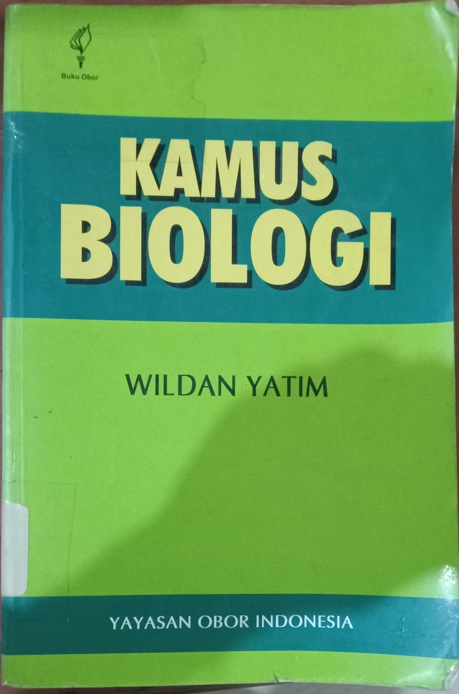 Cover Kamus Biologi / Yatim,Wildan