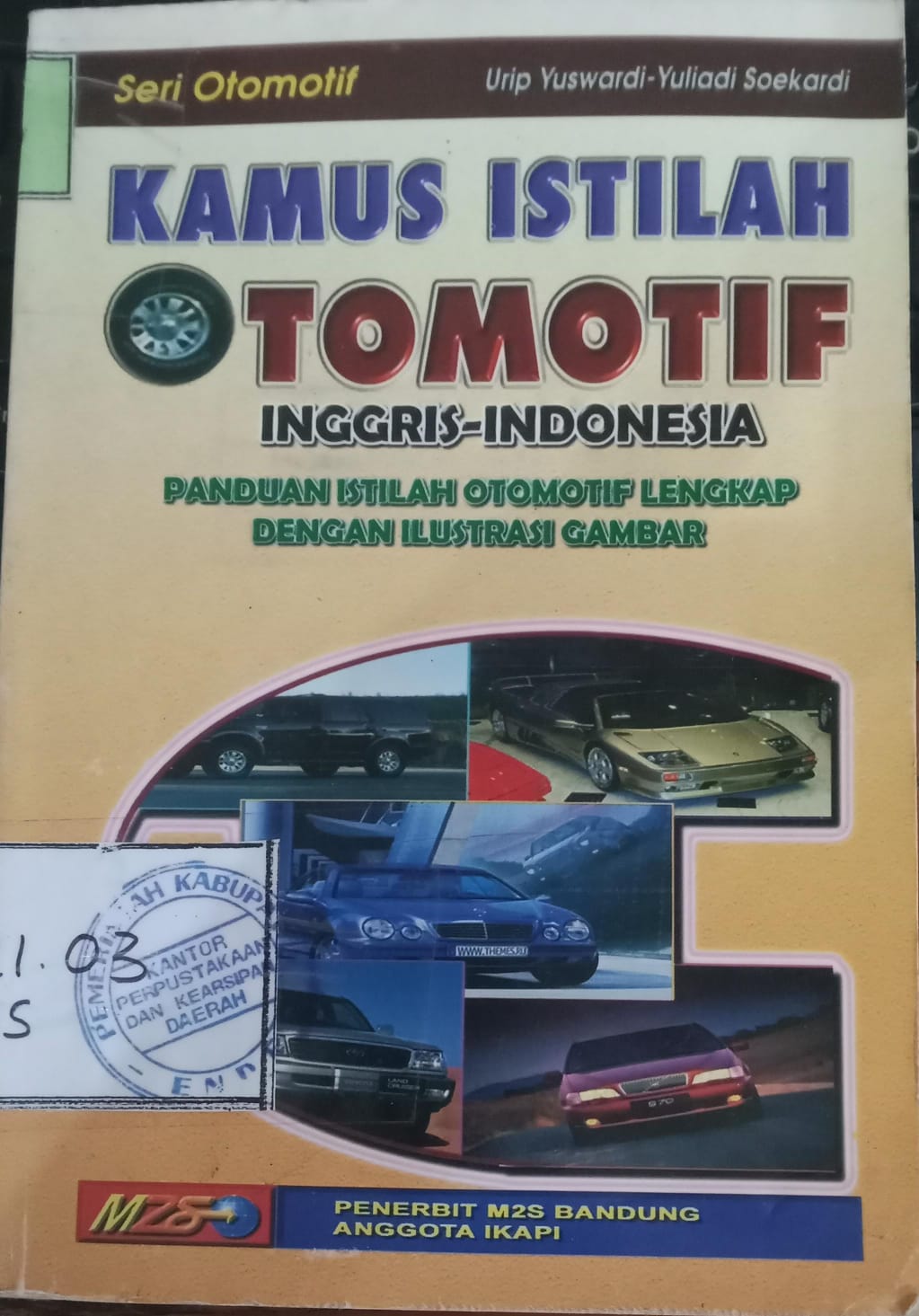 Cover Kamus Istilah Otomotif / Soekardi,Yuliadi Yuswardi Urip