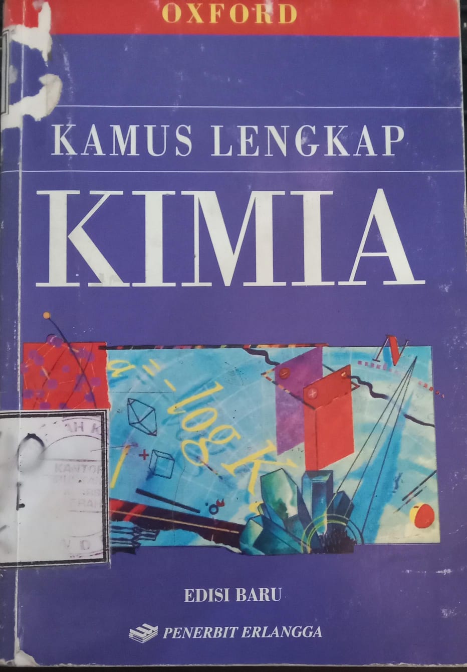 Cover Kamus Lengkap Kimia / Daintith,John