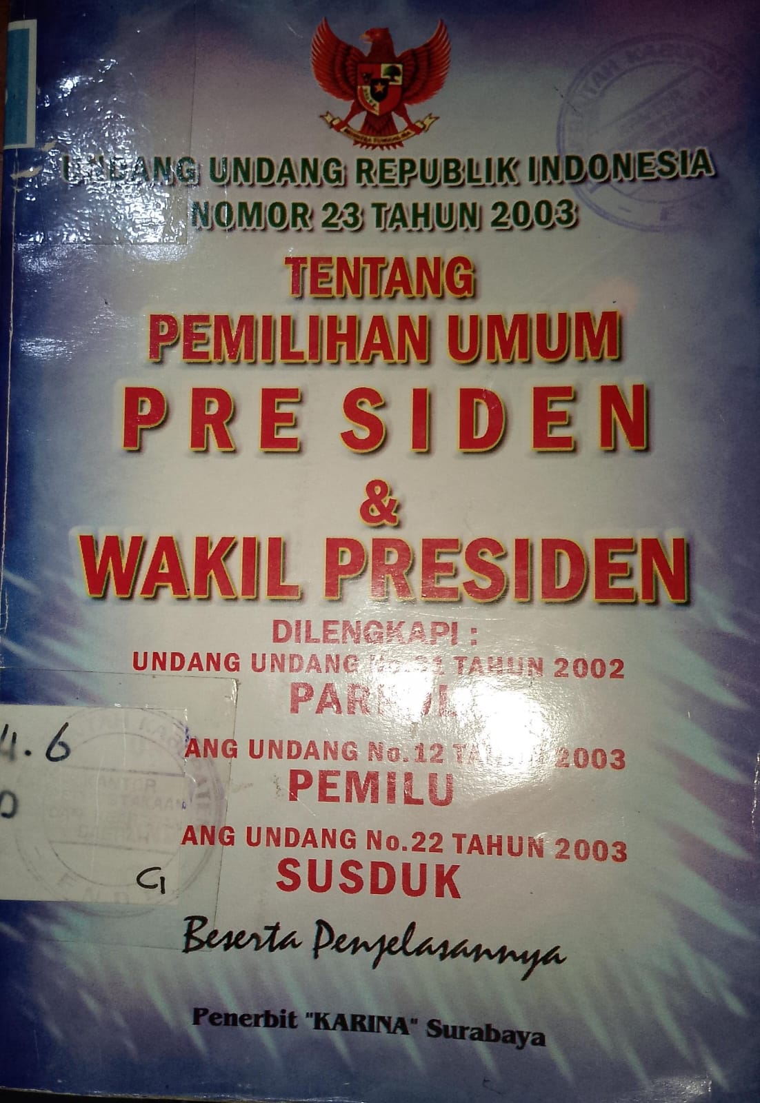 Cover Tentang Pemilihan Umum Presiden dan Wakil Presiden