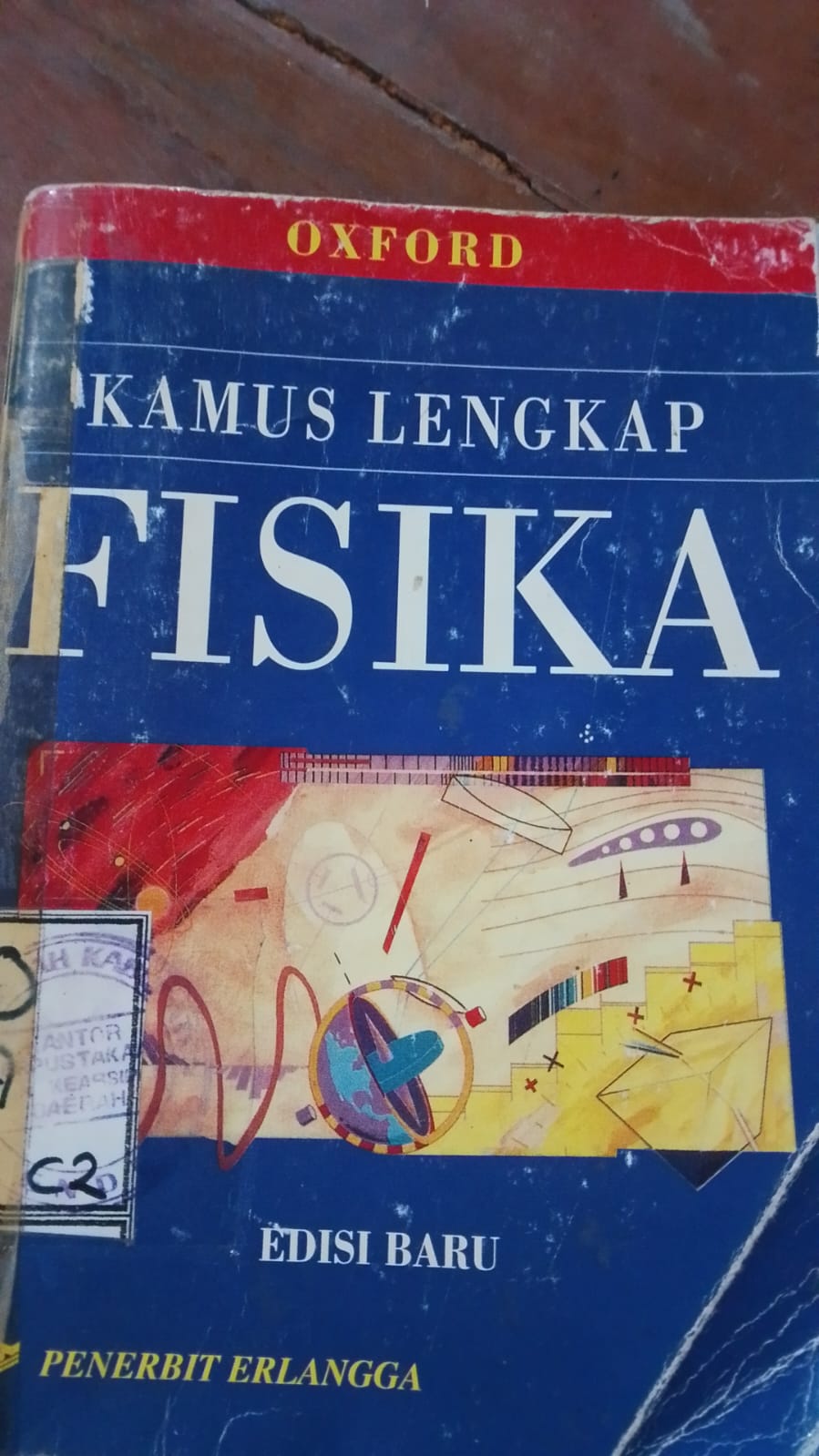 Cover Kamus Lengkap Fisika / Isaacs Alan
