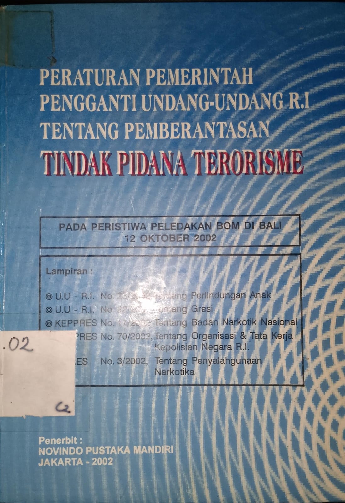 Cover Peraturan Pemerintah Pengganti Undang Undang RI Tentang Pemberantasan Tindakan Pidana Terorisme