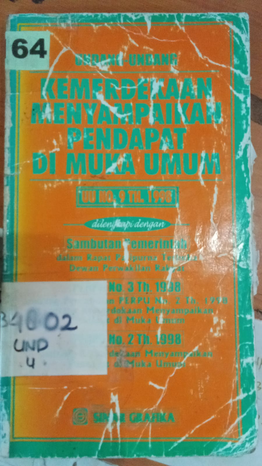 Cover Undang-Undang Kemerdekaan Menyampaikan Pendapat Di Muka Umum
