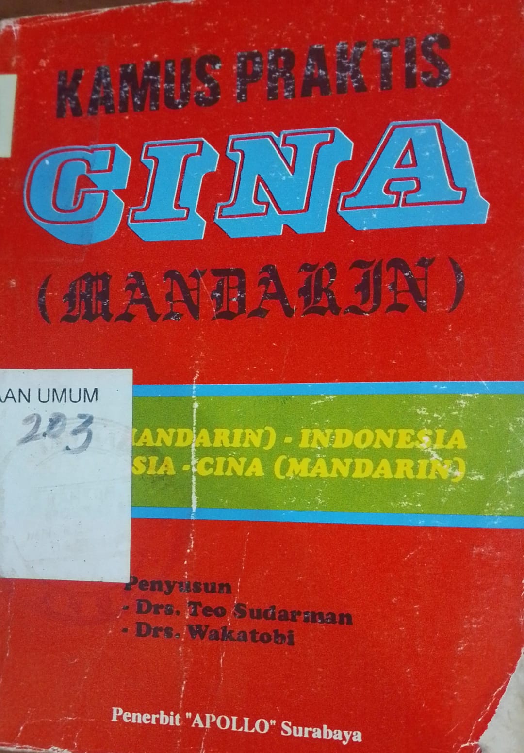 Cover Kamus Praktis Cina / Teo Sudarman
