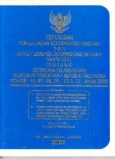 Cover Keputua Kepla Dan Kepegawean Negara Dan Kpala Lembaga Administrasi Negara Tahun 2001 / Saadi Tauhid Zainut