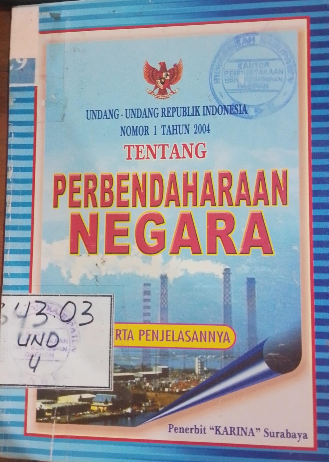 Cover Undang-Undang Republik Indonesia Nomor 1 Tahun 2004