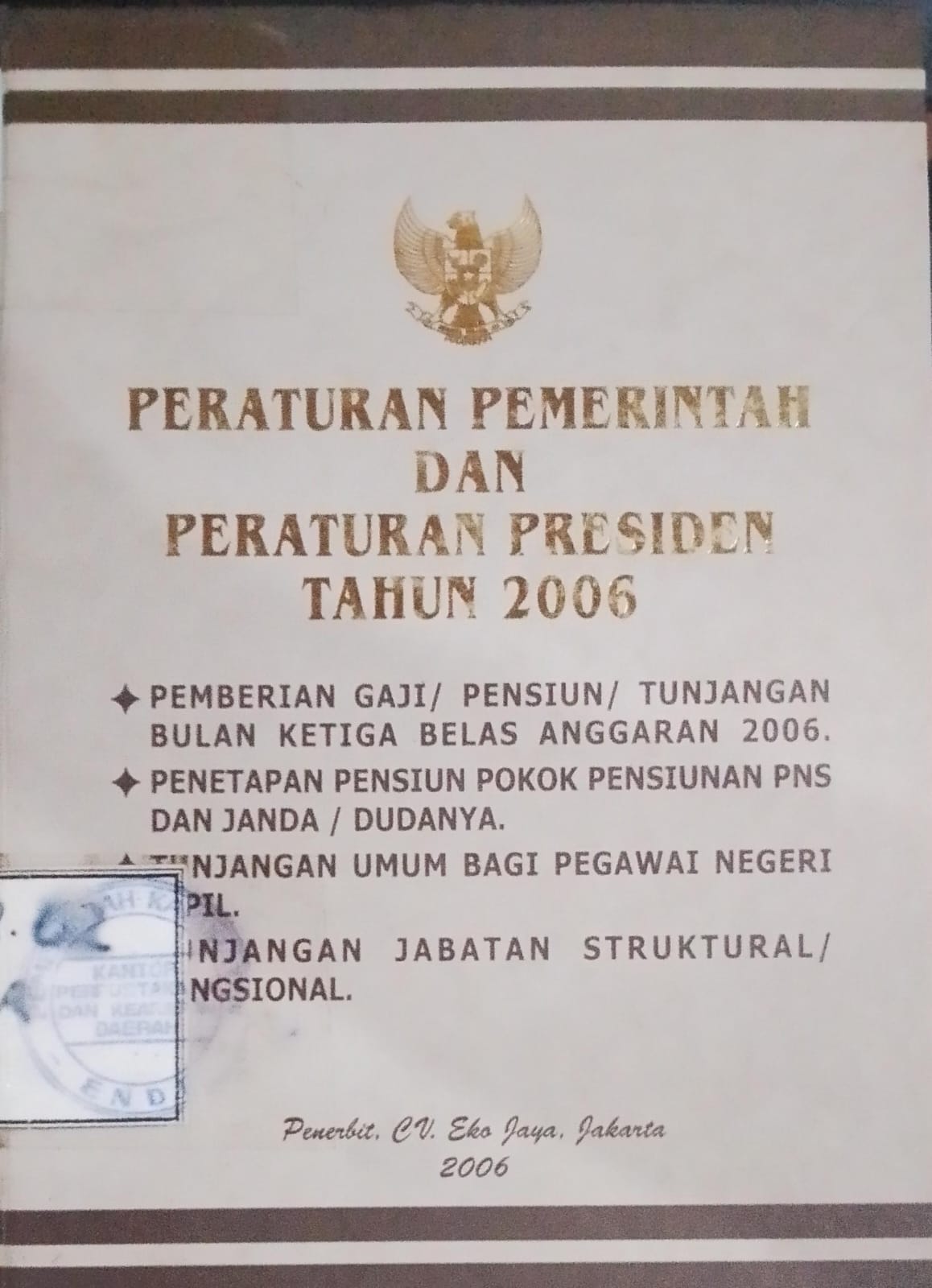 Cover Peraturan Pemerintahan dan Peraturan Presiden Tahun 2006