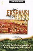 Cover Dari Ekspansi hingga Krisis: Jaringan perdagangan Global Asia Tenggara 1450-1680 / Anthony, Reid