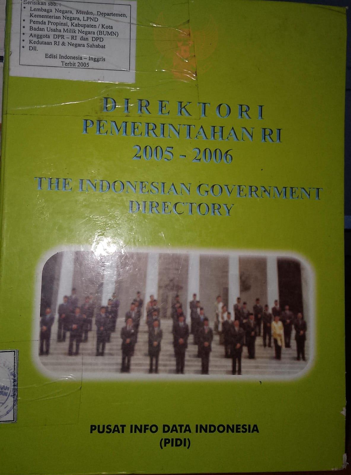 Cover Direjtori Pemerintahan RI 2005-2006 The Indonesia Government Directory / Direktori